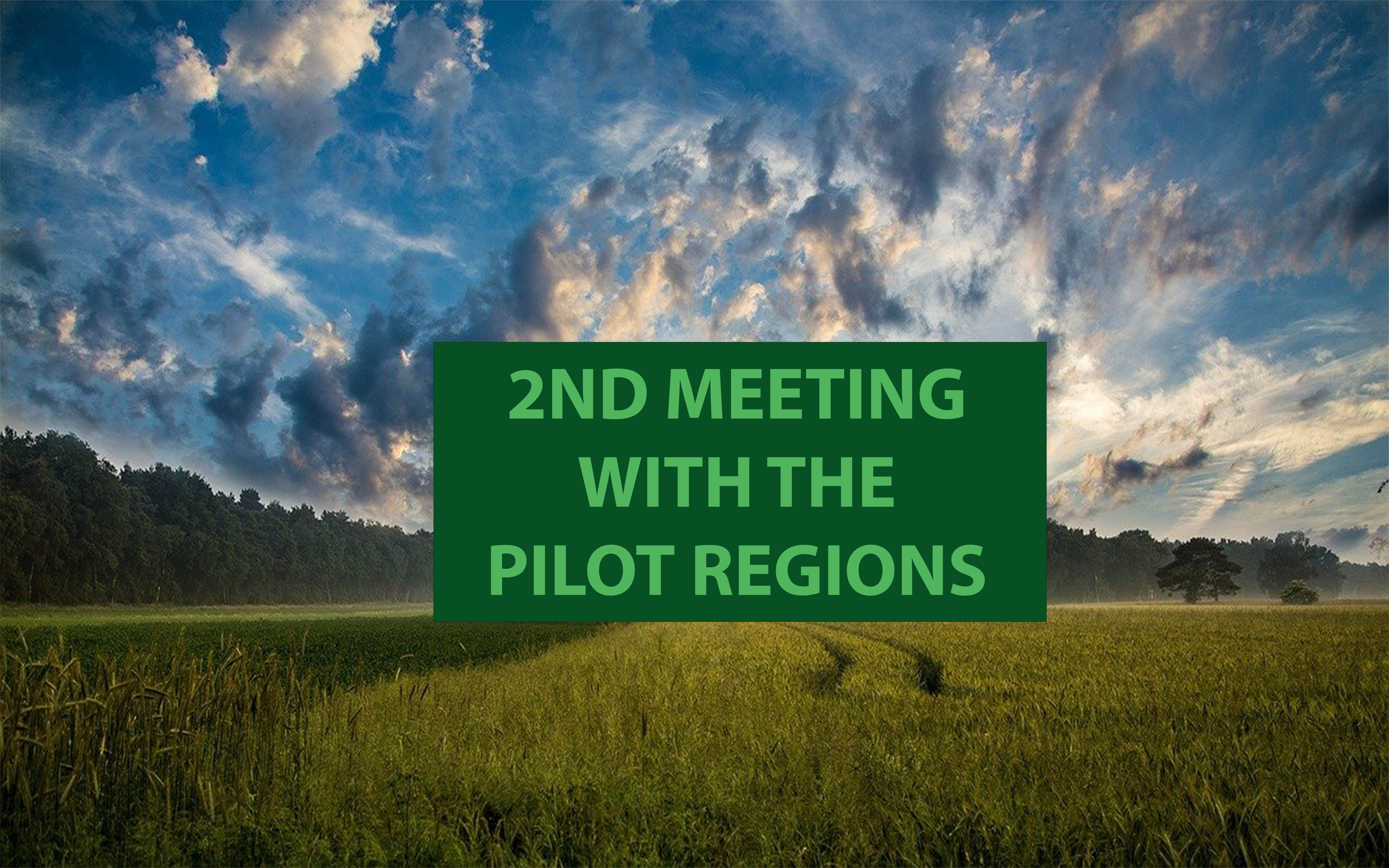 2nd meeting with the pilot regions